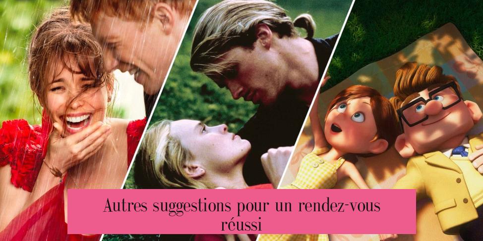 Autres suggestions pour un rendez-vous réussi