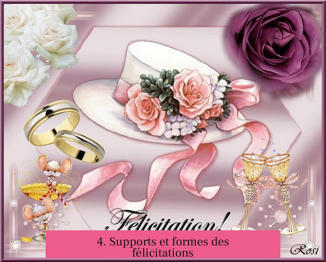 4. Supports et formes des félicitations