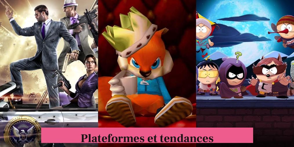 Plateformes et tendances