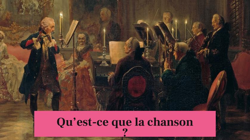 Qu’est-ce que la chanson ?