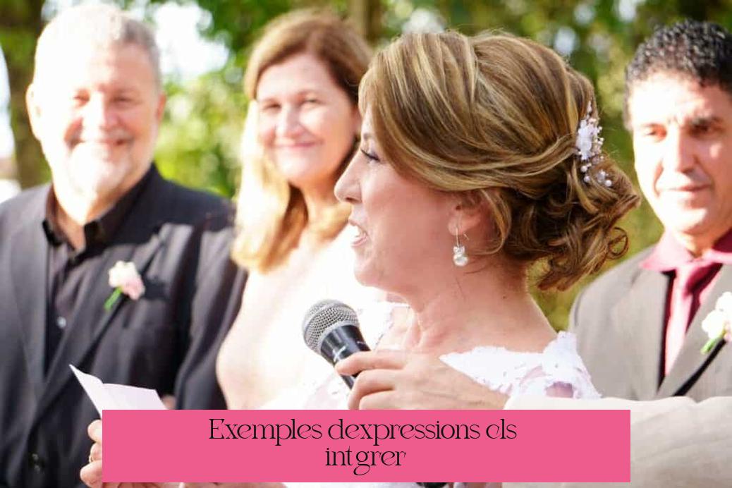 Exemples d’expressions clés à intégrer