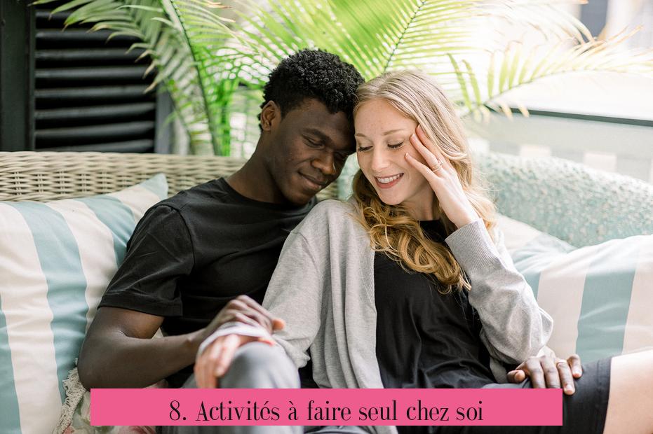 8. Activités à faire seul chez soi