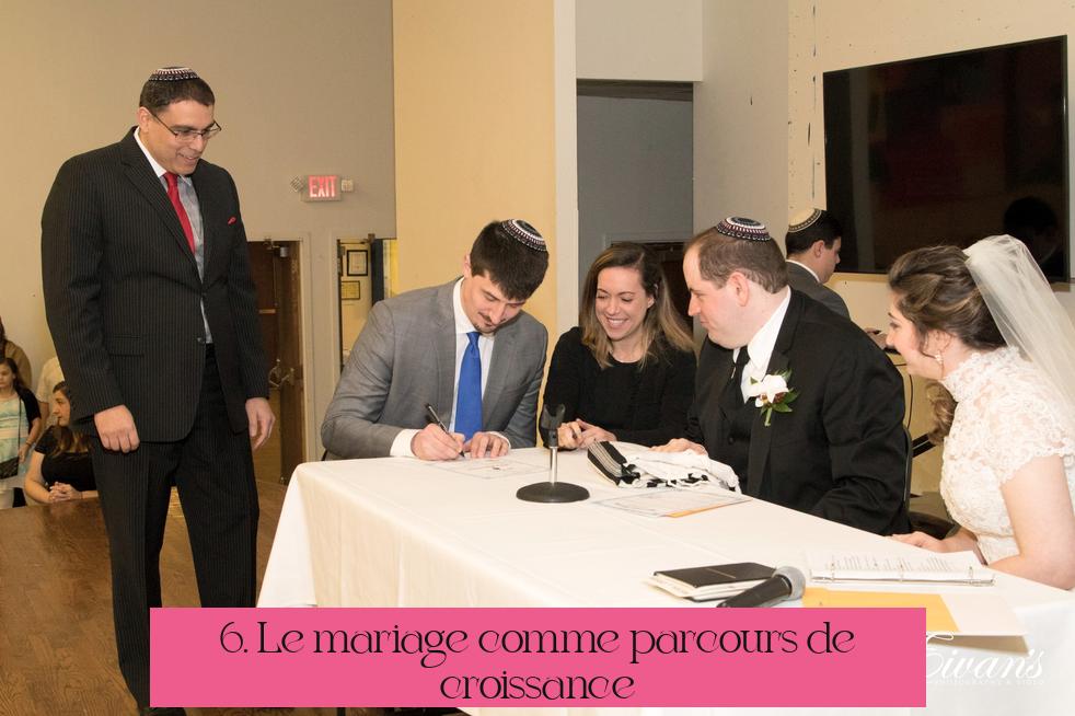 6. Le mariage comme parcours de croissance