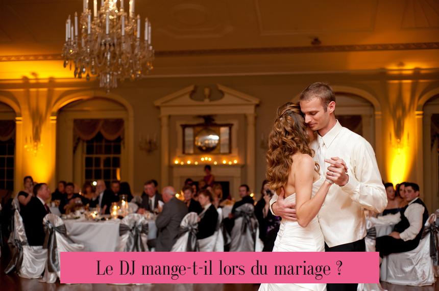 Le DJ mange-t-il lors du mariage ?