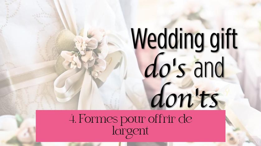 4. Formes pour offrir de l’argent