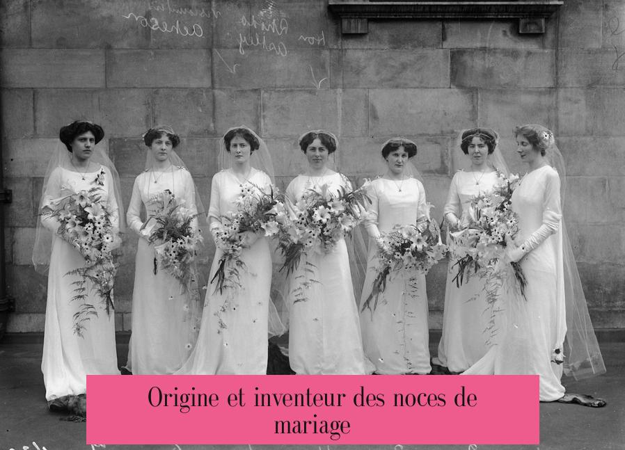 Origine et inventeur des noces de mariage