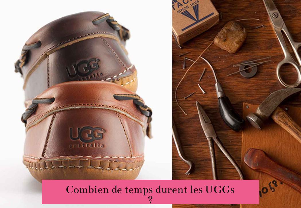 Combien de temps durent les UGGs ?
