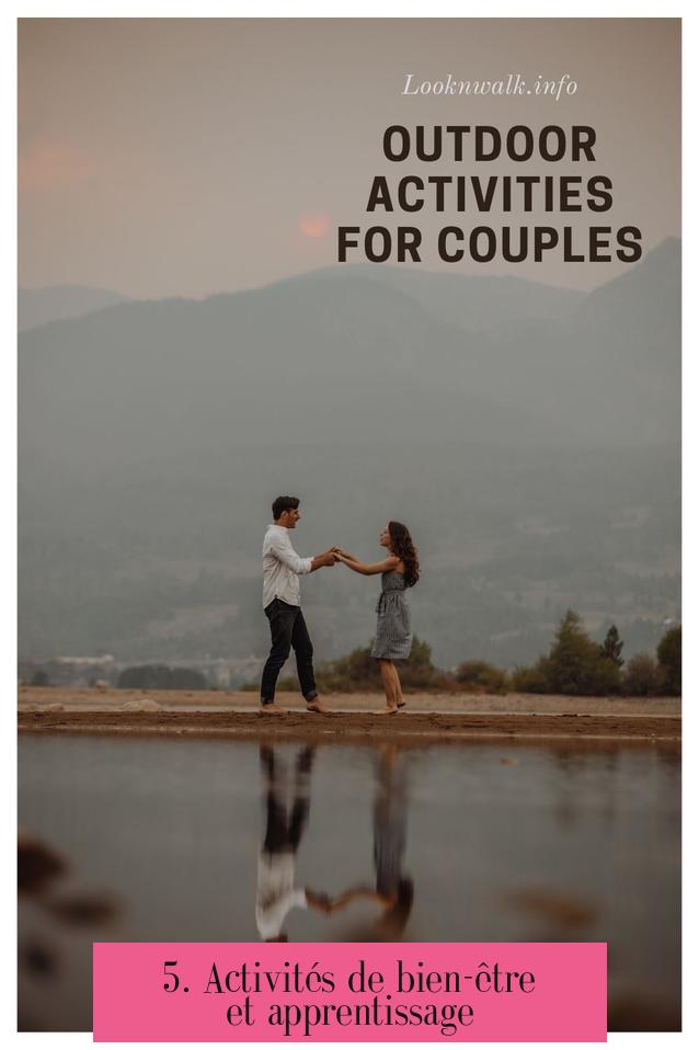 5. Activités de bien-être et apprentissage