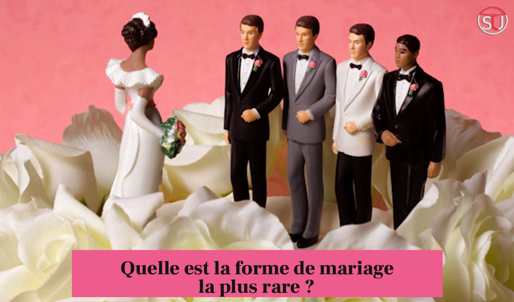 Quelle est la forme de mariage la plus rare ?