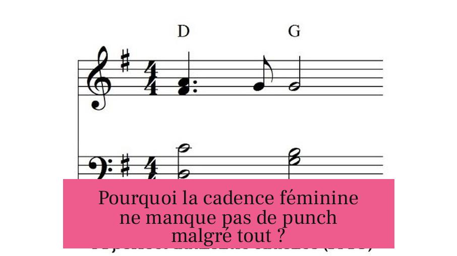 Pourquoi la cadence féminine ne manque pas de punch malgré tout ?