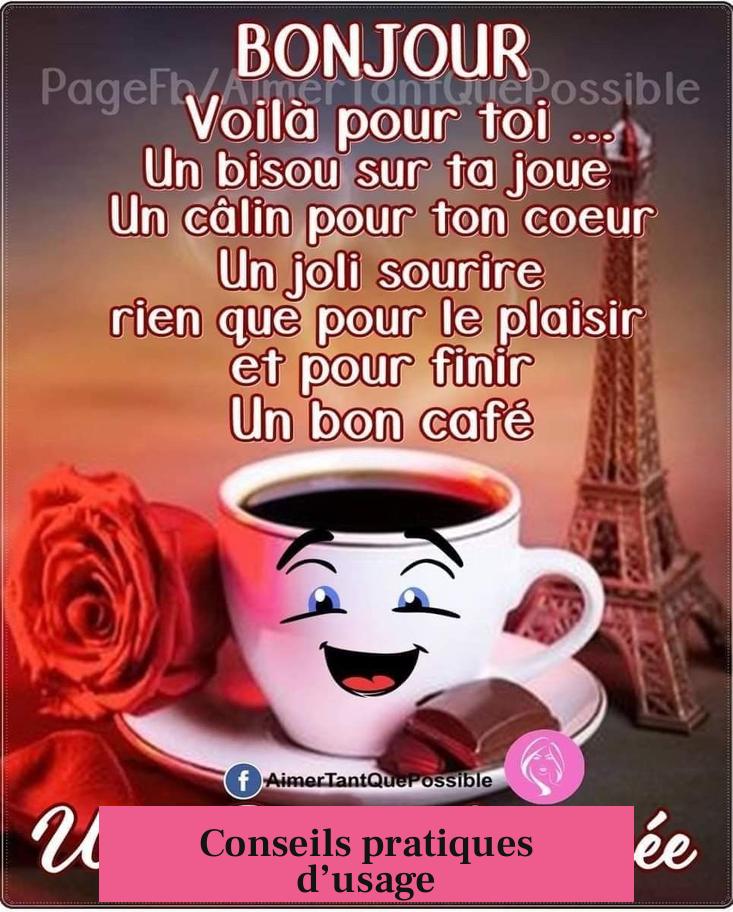 Conseils pratiques d’usage