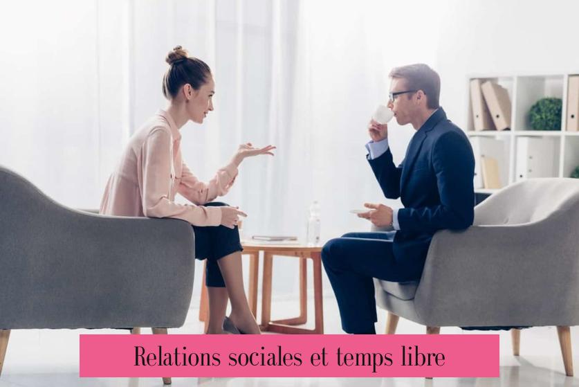 Relations sociales et temps libre