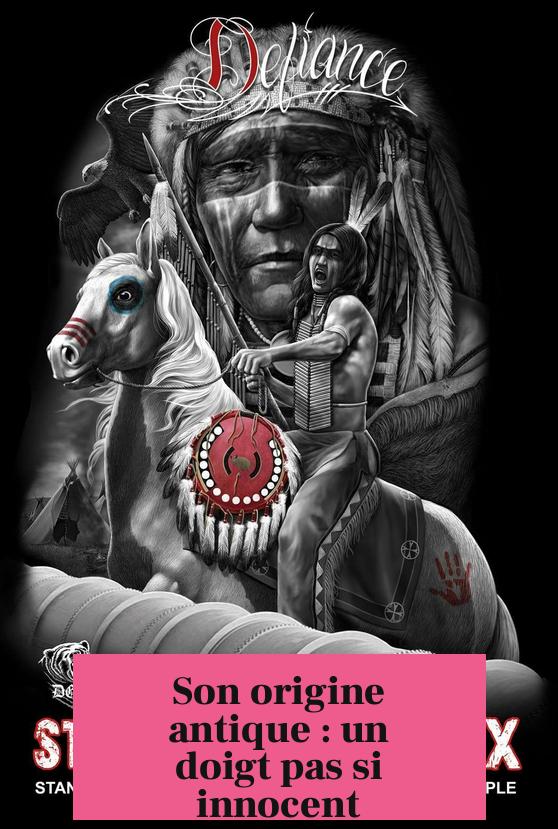 Son origine antique : un doigt pas si innocent