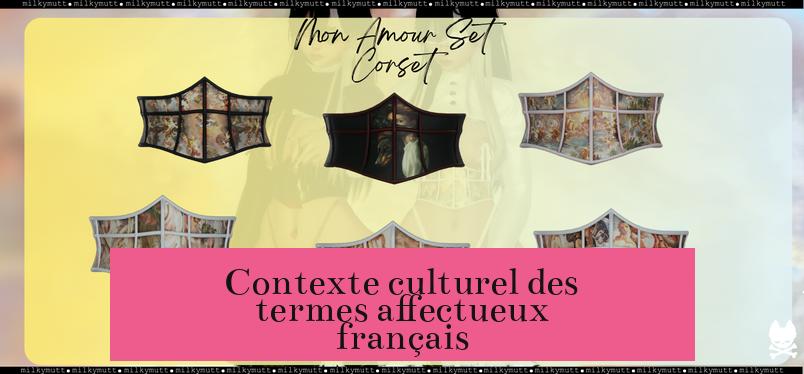 Contexte culturel des termes affectueux français