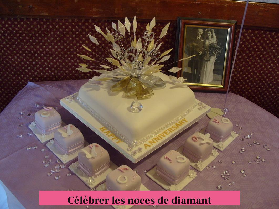 Célébrer les noces de diamant