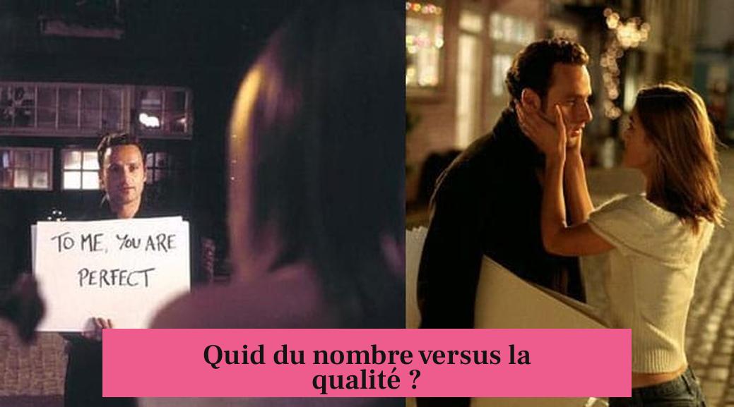 Quid du nombre versus la qualité ?