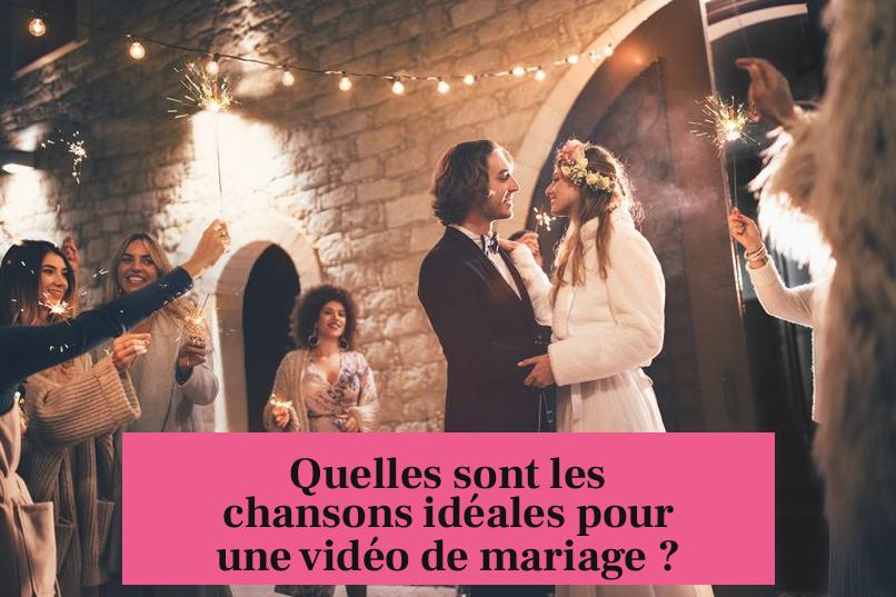 Quelles sont les chansons idéales pour une vidéo de mariage ?