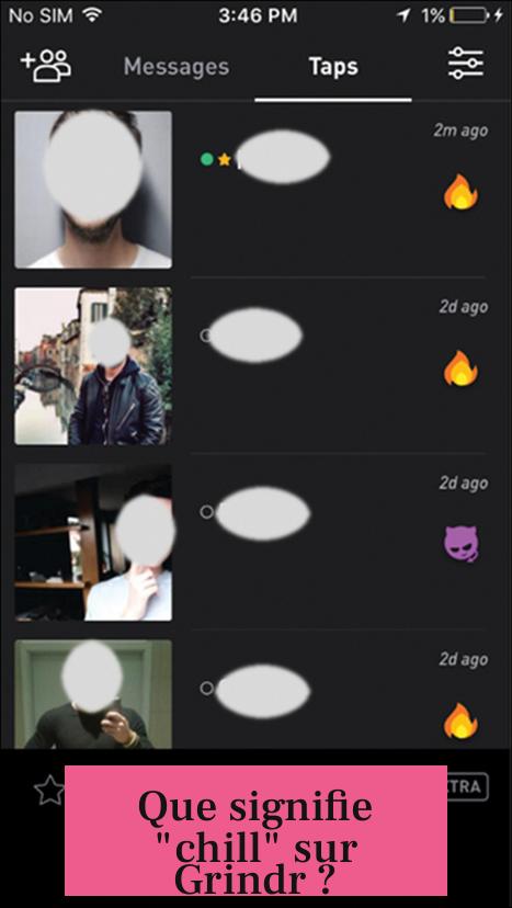 Que signifie "chill" sur Grindr ?