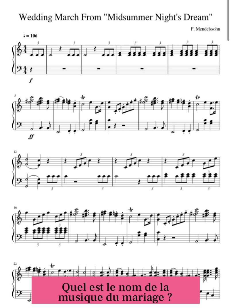 Quel est le nom de la musique du mariage ?
