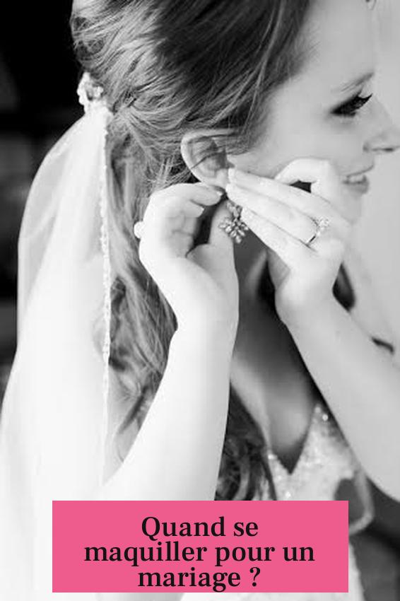 Quand se maquiller pour un mariage ?