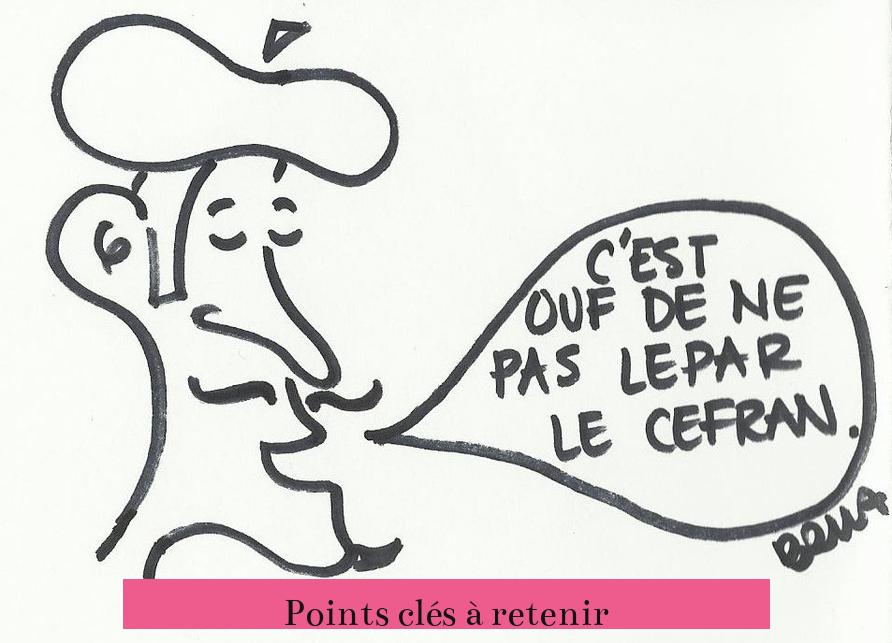 Points clés à retenir