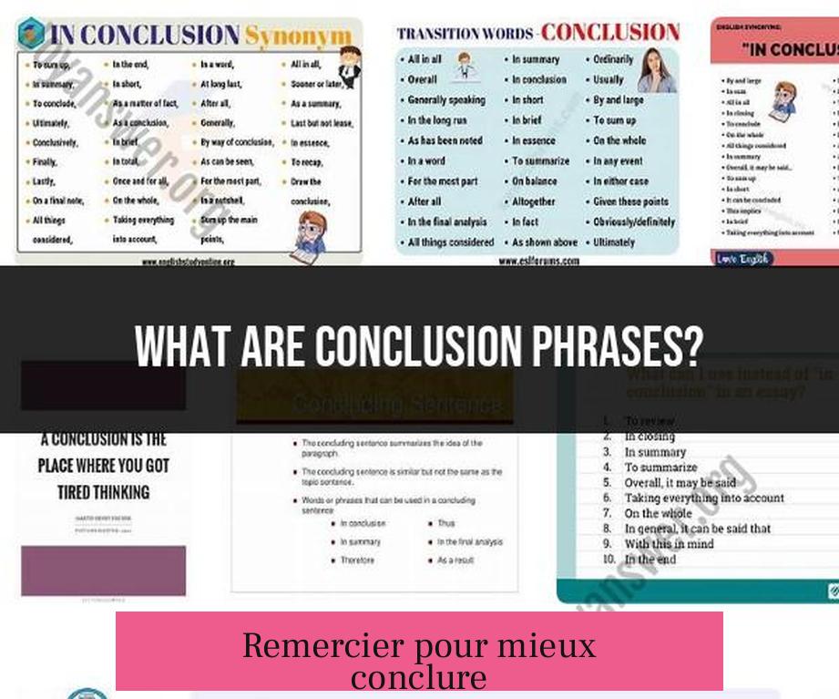 Remercier pour mieux conclure