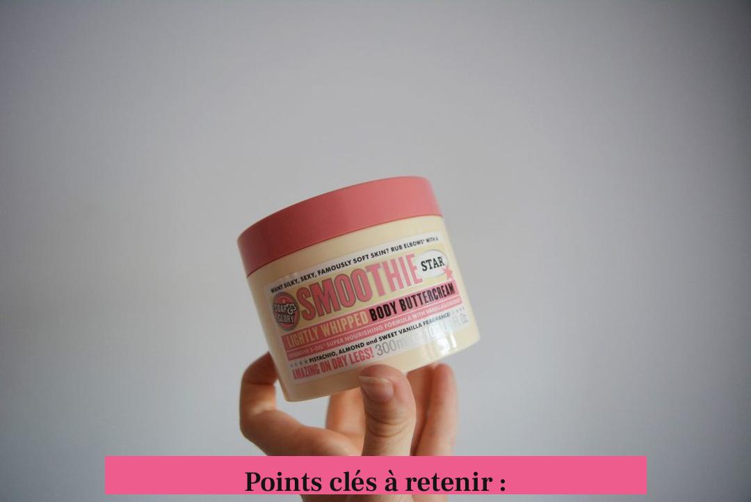 Points clés à retenir :