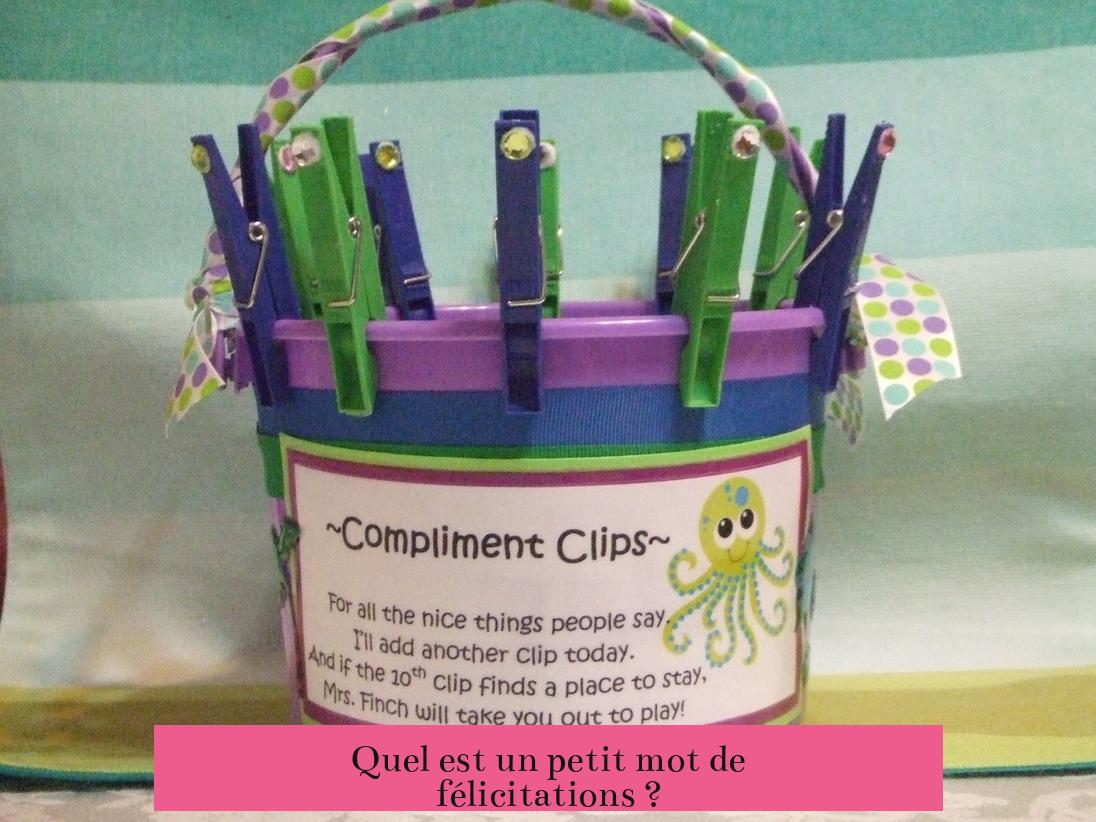 Quel est un petit mot de félicitations ?