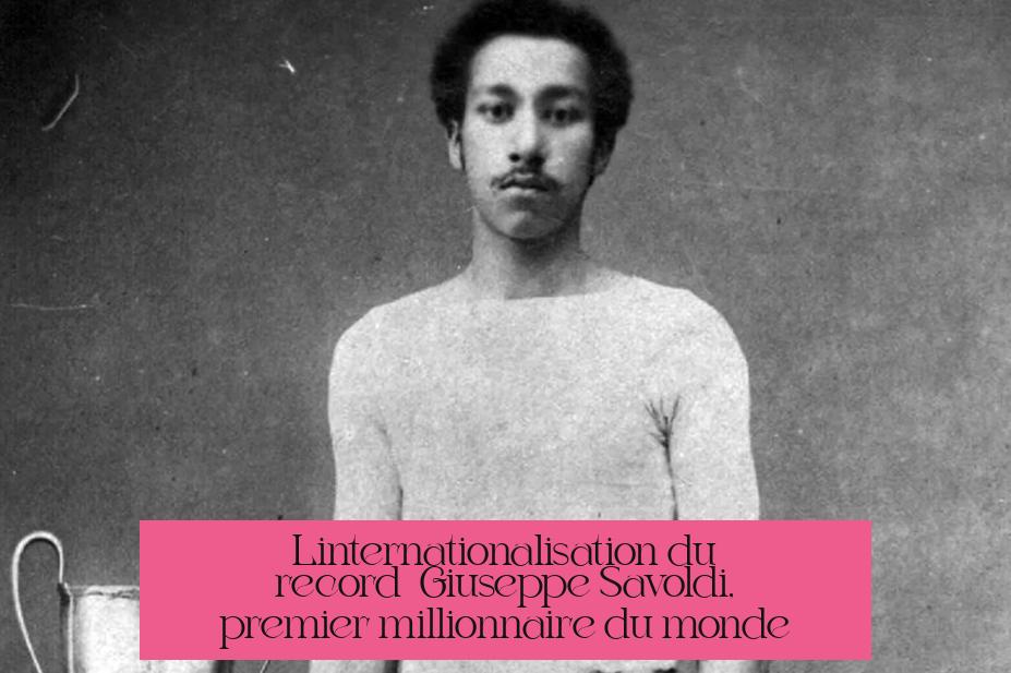 L’internationalisation du record : Giuseppe Savoldi, premier millionnaire du monde