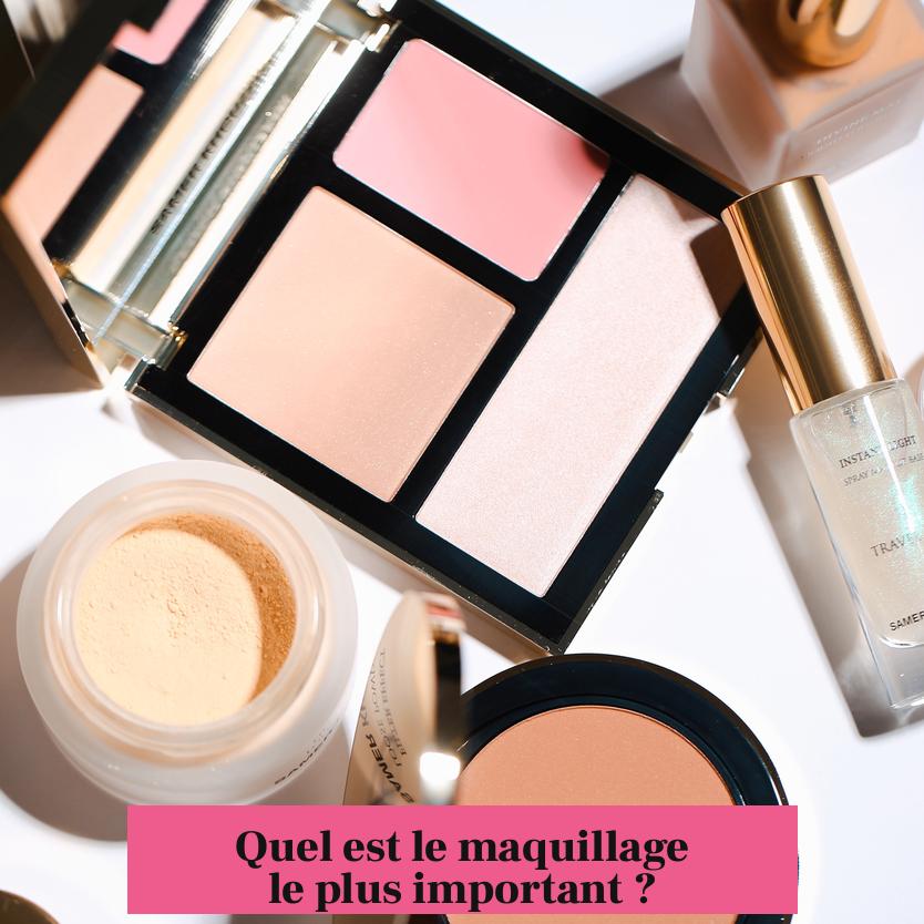 Quel est le maquillage le plus important ?
