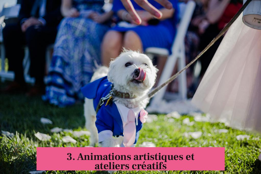 3. Animations artistiques et ateliers créatifs