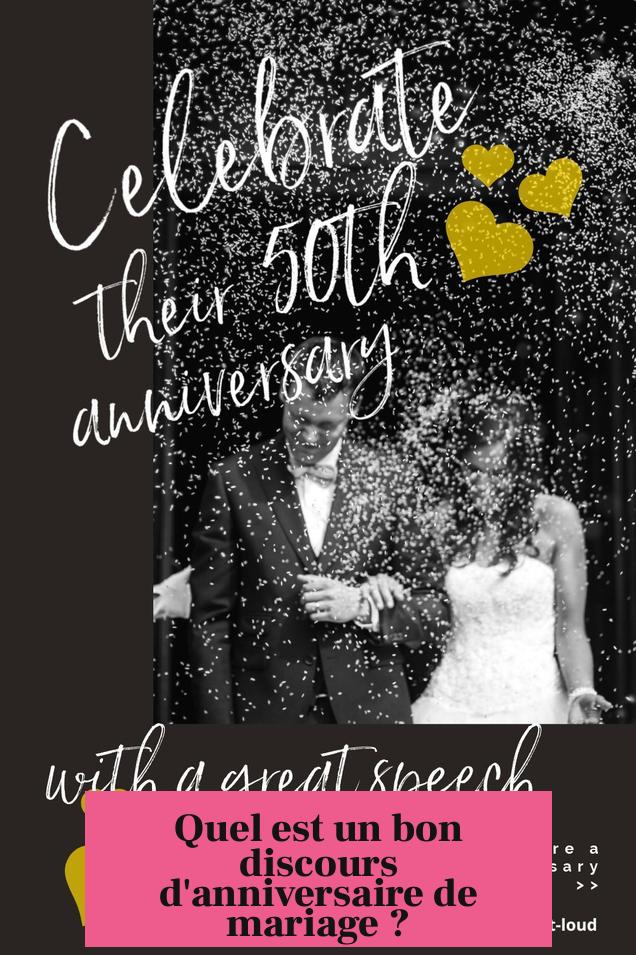 Quel est un bon discours d'anniversaire de mariage ?
