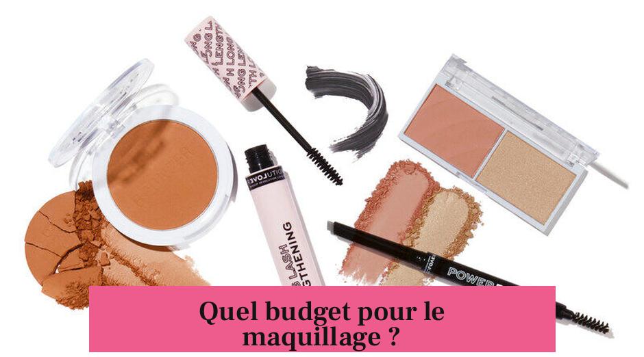 Quel budget pour le maquillage ?