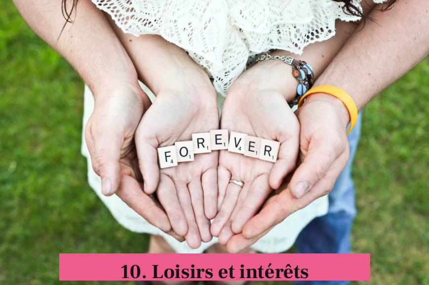 10. Loisirs et intérêts