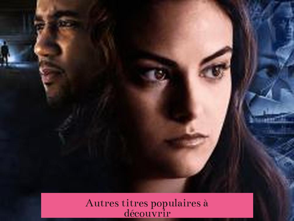 Autres titres populaires à découvrir