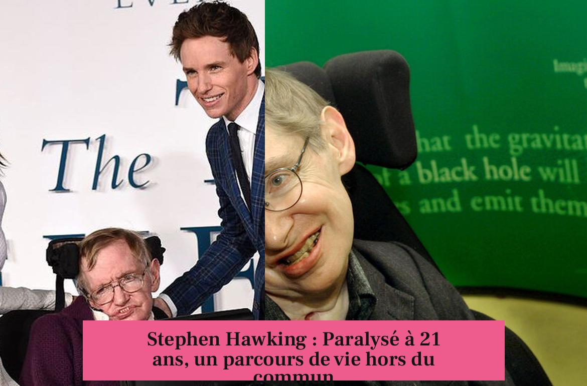 Stephen Hawking : Paralysé à 21 ans, un parcours de vie hors du commun