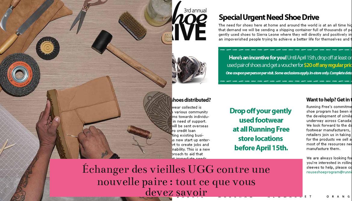 Échanger des vieilles UGG contre une nouvelle paire : tout ce que vous devez savoir