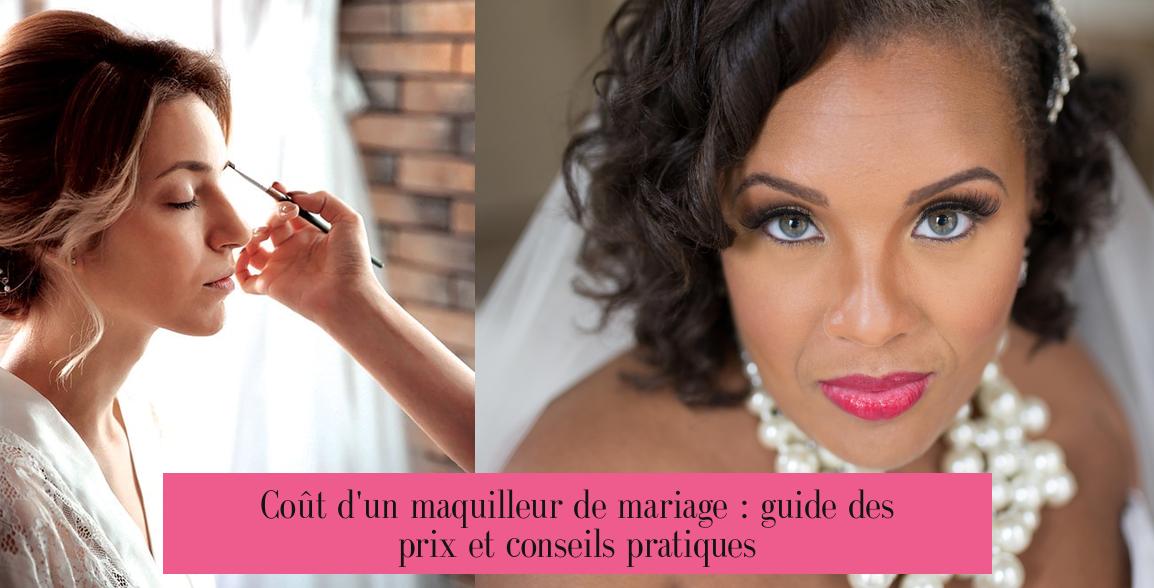 Coût d'un maquilleur de mariage : guide des prix et conseils pratiques