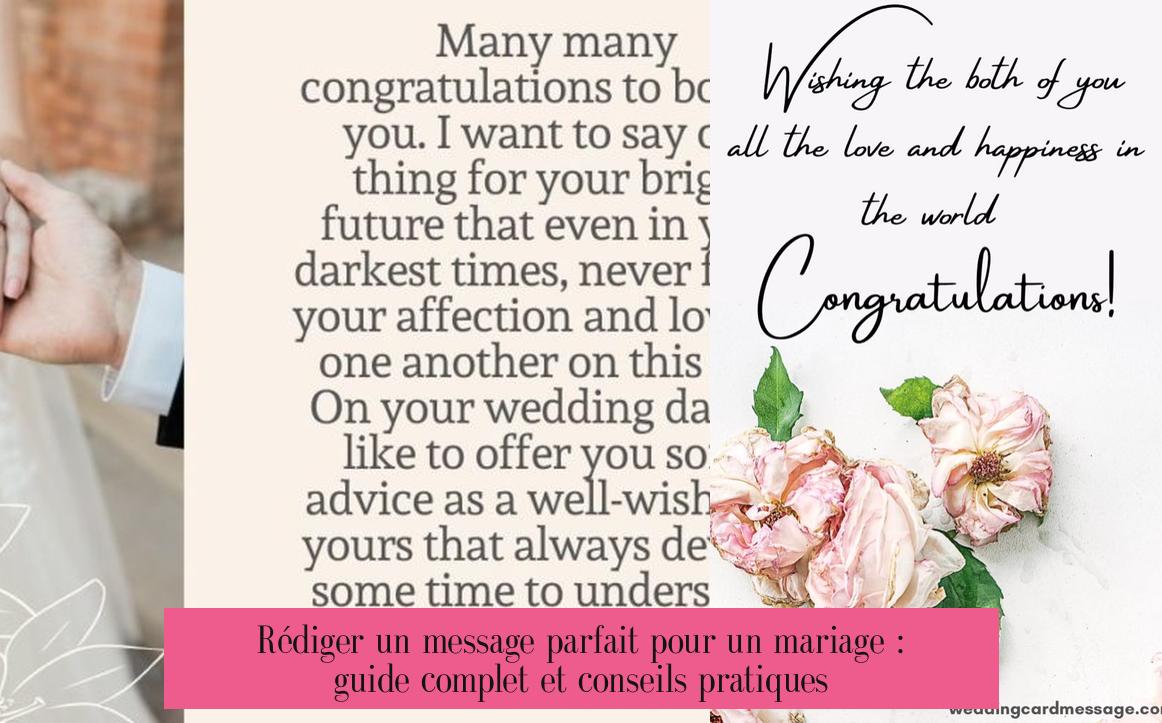 Rédiger un message parfait pour un mariage : guide complet et conseils pratiques