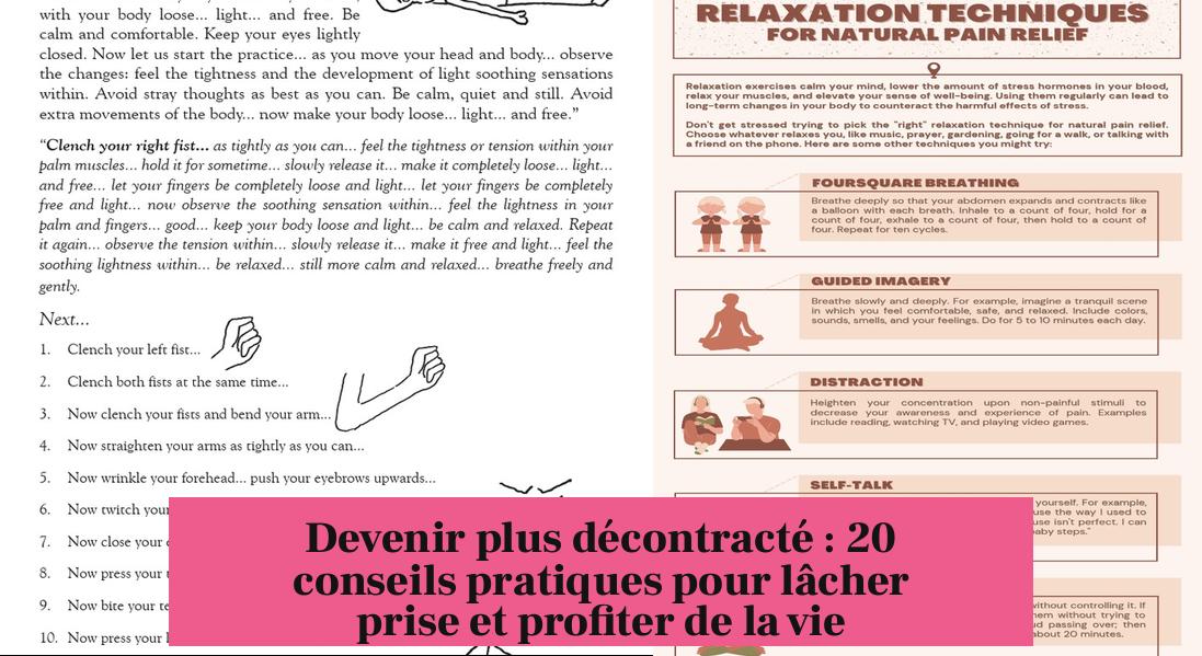 Devenir plus décontracté : 20 conseils pratiques pour lâcher prise et profiter de la vie