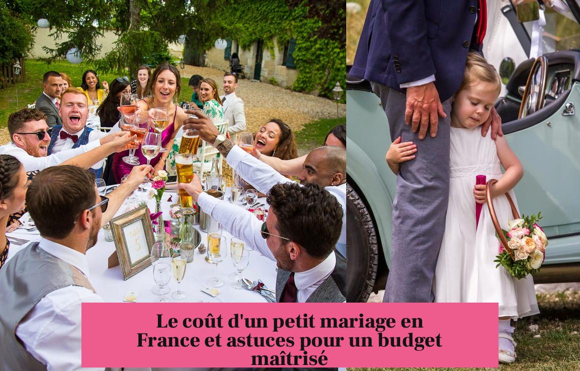 Le coût d'un petit mariage en France et astuces pour un budget maîtrisé