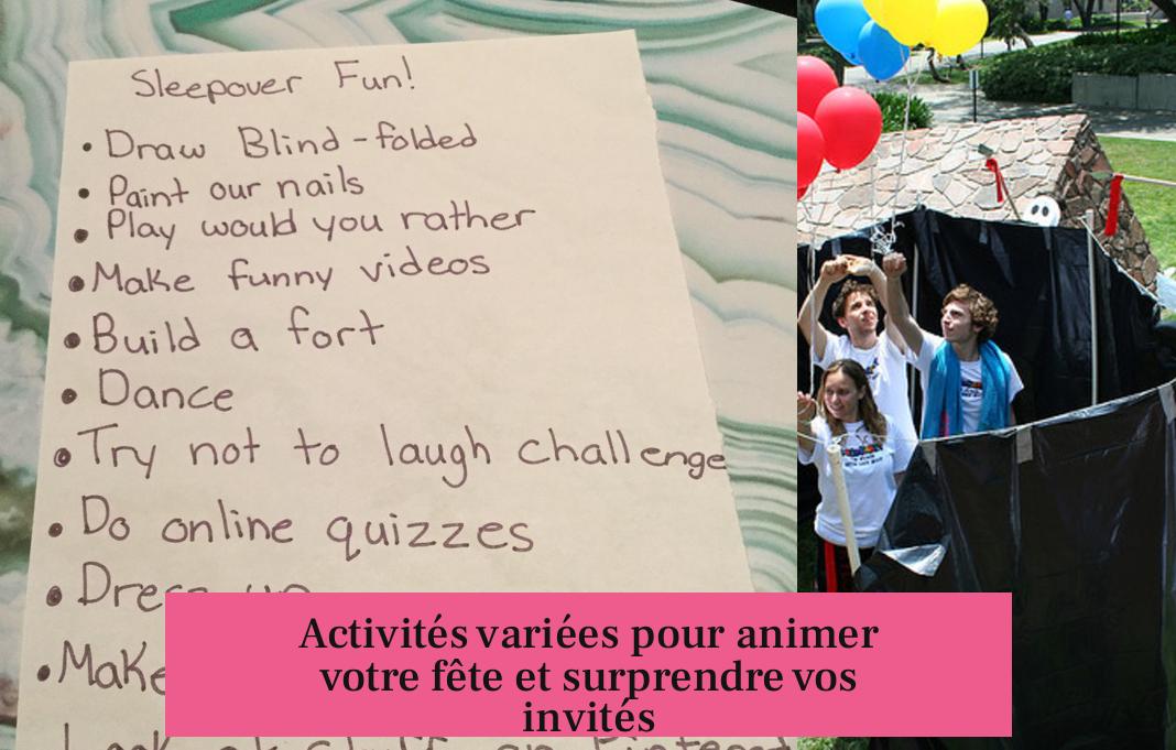 Activités variées pour animer votre fête et surprendre vos invités