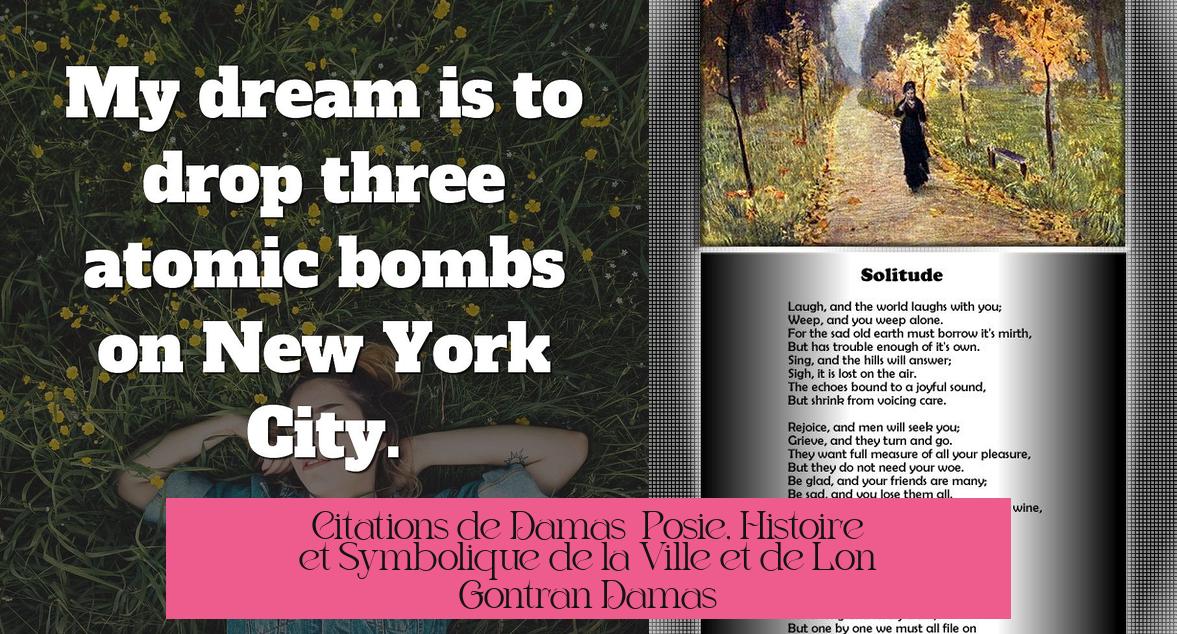 Citations de Damas : Poésie, Histoire et Symbolique de la Ville et de Léon-Gontran Damas