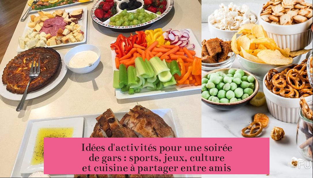Idées d'activités pour une soirée de gars : sports, jeux, culture et cuisine à partager entre amis