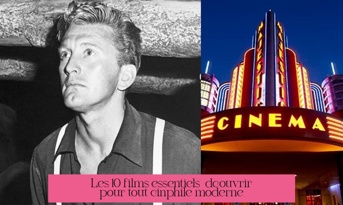 Les 10 films essentiels à découvrir pour tout cinéphile moderne