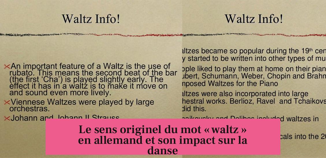 Le sens originel du mot « waltz » en allemand et son impact sur la danse
