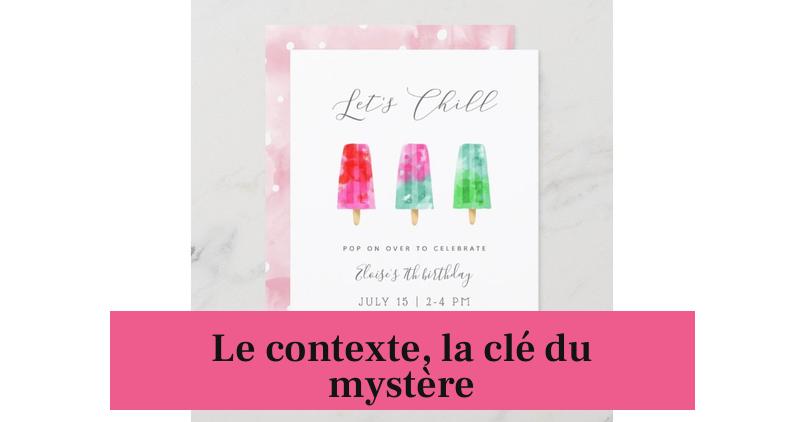 Le contexte, la clé du mystère