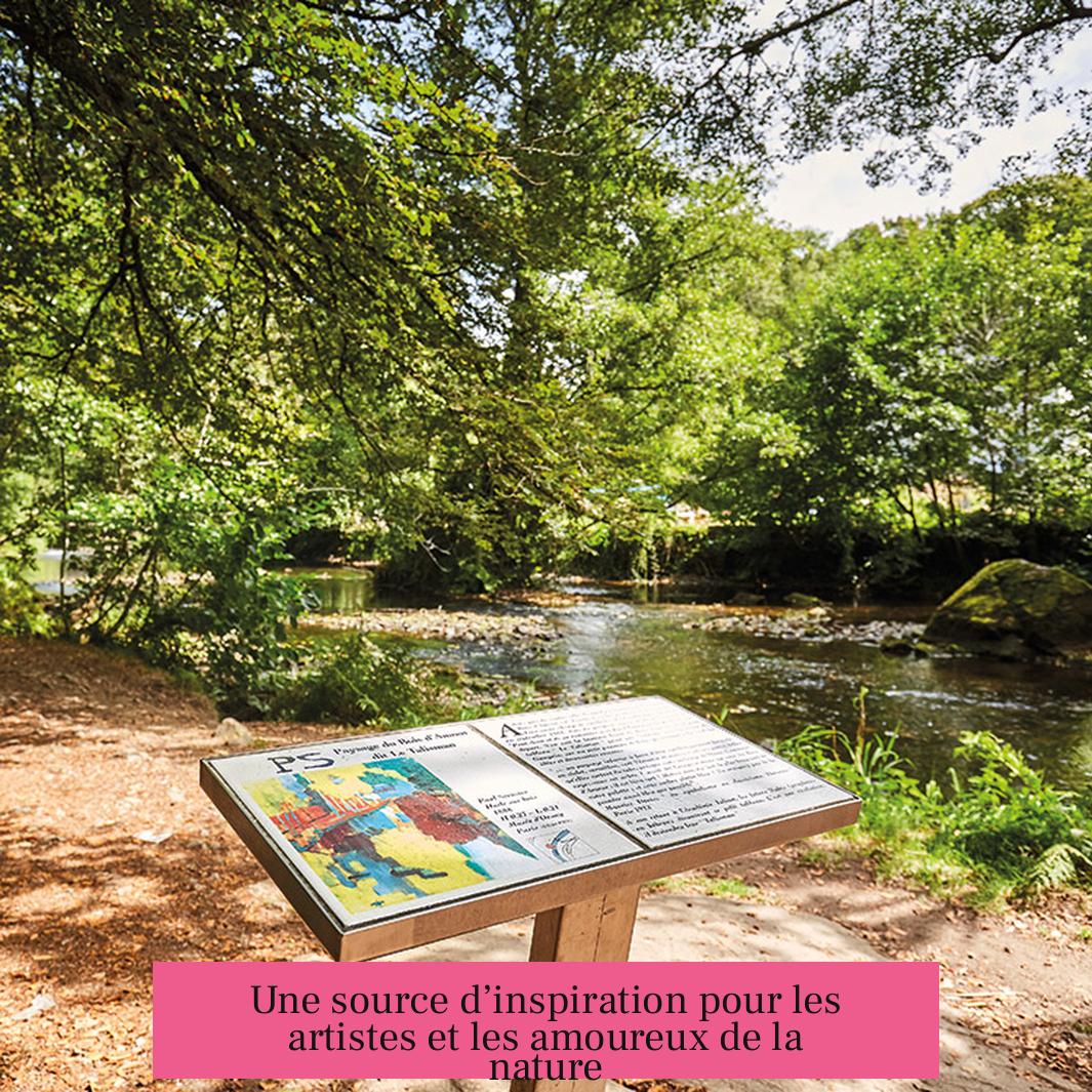 Une source d’inspiration pour les artistes et les amoureux de la nature