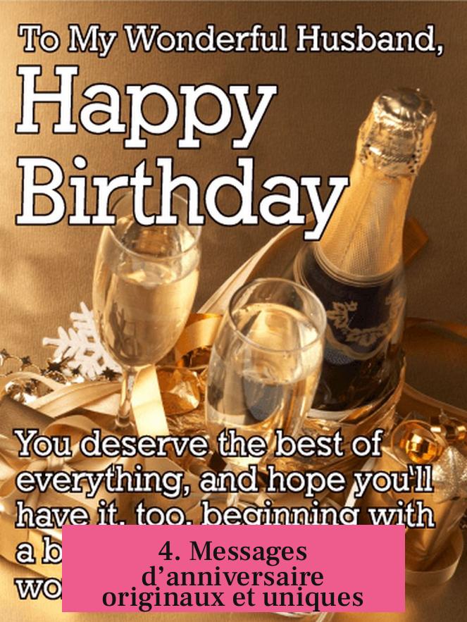 4. Messages d’anniversaire originaux et uniques