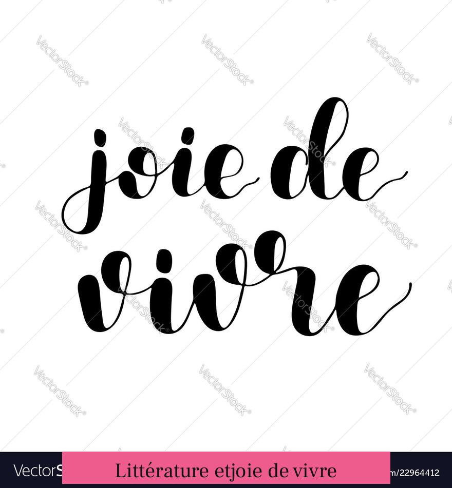 Littérature etjoie de vivre